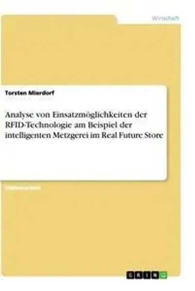 Torsten Mierdorf | Analyse Von EinsatzmöGlichkeiten Der Rfid-Technologie Am...-image