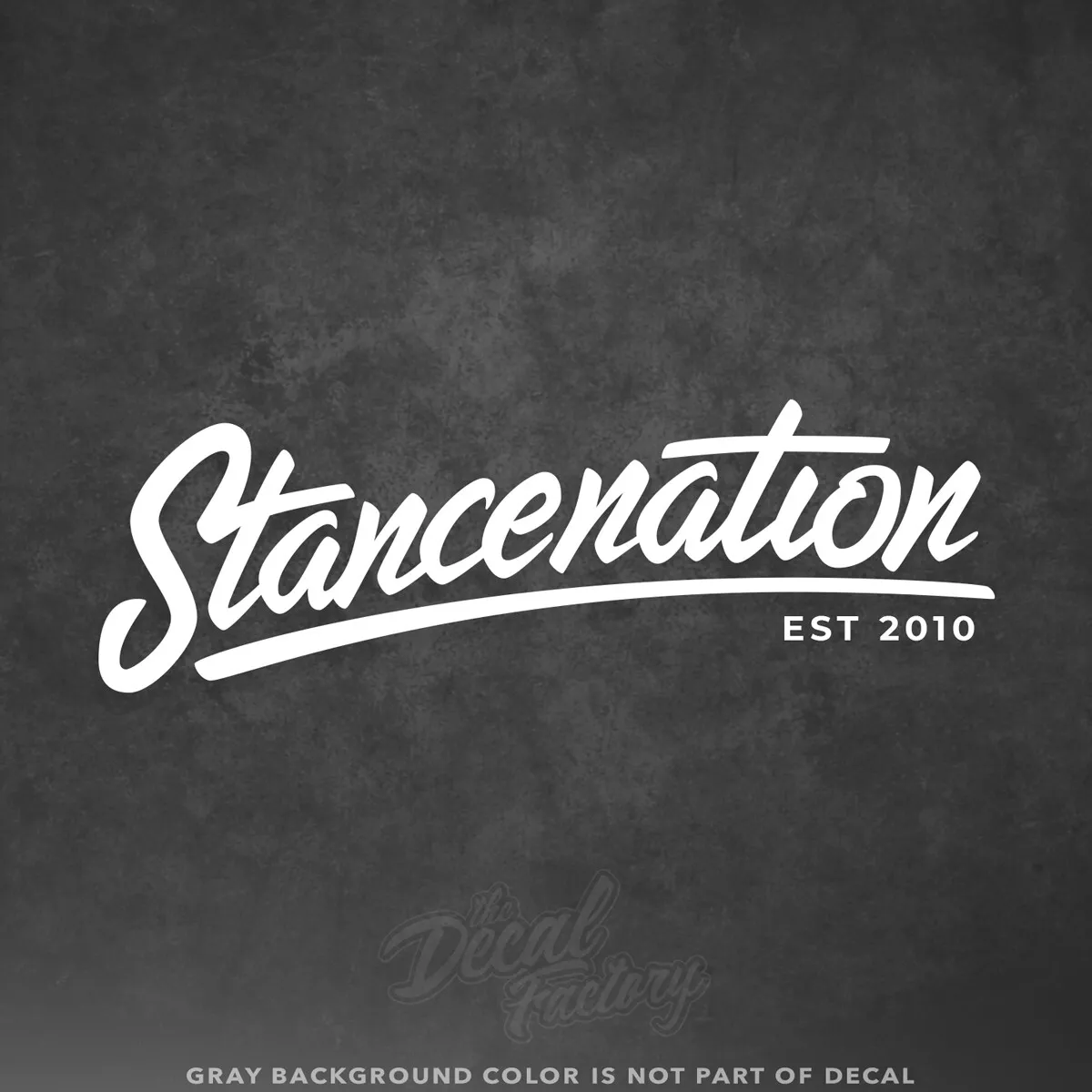 Stancenation Stance Nation Vinyl Decal Car Window Sticker Car JDM Euro Tuner Low