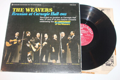 The Weavers -Reunion at Carnegie Hall 1963 Vanguard Records VRS 9130 Pete Seeger
