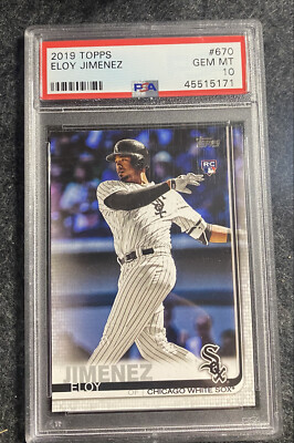 2019 Topps Eloy Jimenez Rookie PSA 10 Gem Mint Chicago White Sox #670