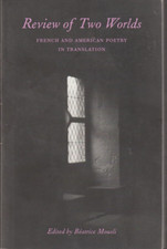 Review of Two Worlds: French and American Poetry in Translation Very Good