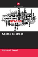 Masoumeh Rezaei | GestãO Do Stress | Taschenbuch | Portugiesisch (2022)