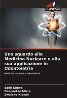 Uno Sguardo Alla Medicina Nucleare E Alla Sua Applicazione In Odontoiatria Sahil