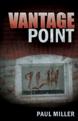 Vantage Point by Paul Miller