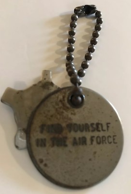 Vintage Keychain Coin Screwdriver -Metal Disc  Find Yourself In The Air Force 