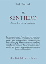 Il sentiero - Thich Nhat Hanh (Astrolabio Ubaldini) [2004]