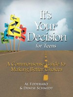 Al Foderaro (U. A.) | It's Your Decision For Teens | Taschenbuch | Englisch
