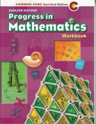 Progress in Mathematics - Common Core Enriched Edition C (SADLIER-OXFORD) Paperb