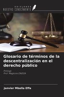 Janvier Mballa Effa | Glosario De TéRminos De La DescentralizacióN En El...