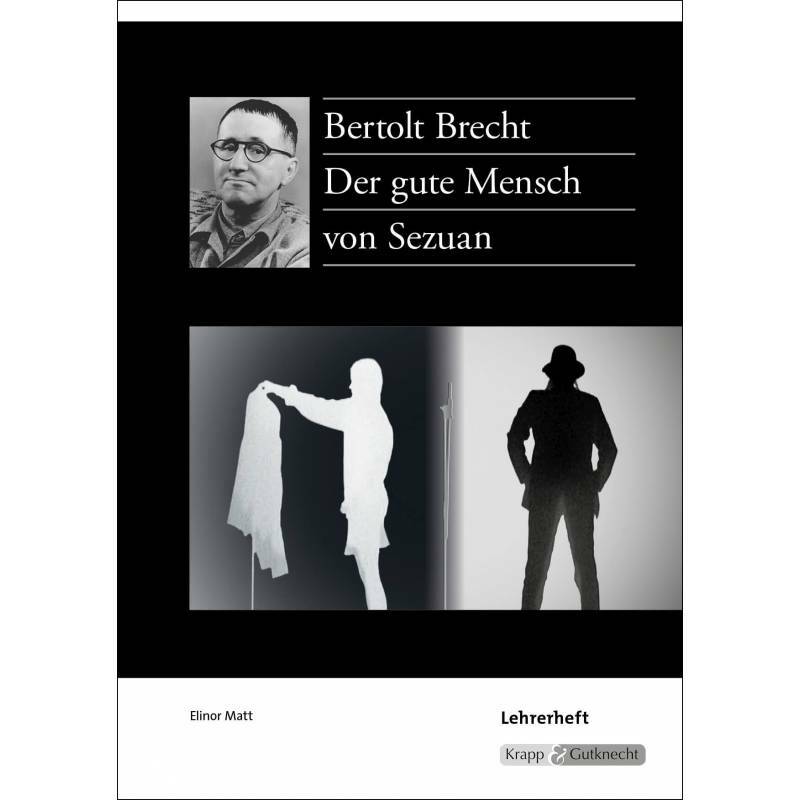 Thumbnail - Elinor Matt / Der Gute Mensch Von Sezuan - Bertolt Brecht