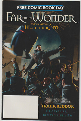   Free Comic Book Day 2014 Far from Wonder Vol.1 Hatter M, Automatic | TOP Z1