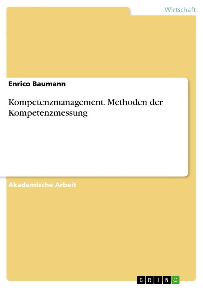 Thumbnail - Kompetenzmanagement. Methoden Der Kompetenzmessung Enrico Baumann