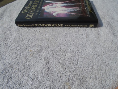 John Julius Norwich - Fifty Years of Glyndebourne - An Illustrated History - HB - 第 2/9 張圖片