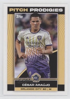 2023 Topps MLS Pitch Prodigies Cesar Araujo César Araújo #79 Rookie RC 9pa