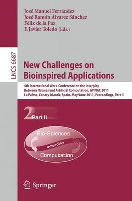 New Challenges on Bioinspired Applications - 9783642213250