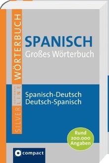 Compact SilverLine: Großes Wörterbuch Spanisch. Spa... | Buch | Zustand sehr gut