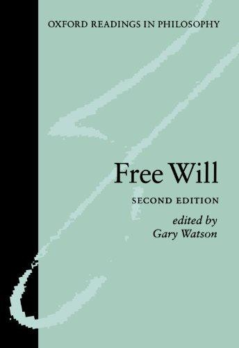 Free Will (Oxford Readings In Philosophy)