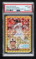 2024 Archives 1983 Fan Favorite FoilFractor 1/1 Jordan Westburg PSA 9 Auto 06bg