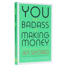 You Are a Badass at Making Money: Master the Mindset of Wealth - Non Fic - PB