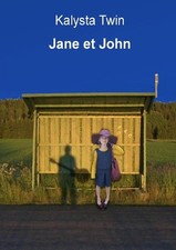 Jane et John by Kalysta Twin (French) Paperback Book