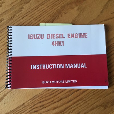 Isuzu 4HK1 INSTRUCTION MANUAL ENGINE DIESEL OPERATION MAINTENANCE GUIDE BOOK