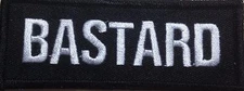 BASTARD MOTORCYCLE VEST IRON ON EMBROIDERED PATCH H-21