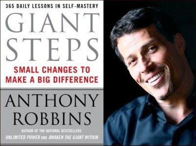 Giant Steps : Author Of Awaken The Giant And Unlimited Power by Robbins, Anthony