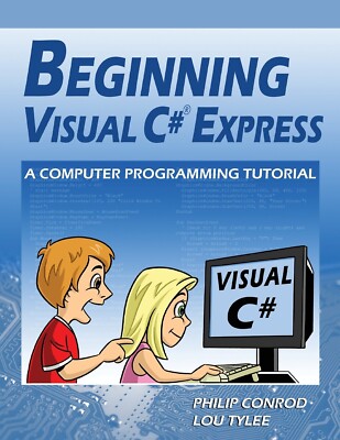 Beginning Visual C# Express 2012 By Philip Conrod Lou Tylee - BRAND NEW SIGNED