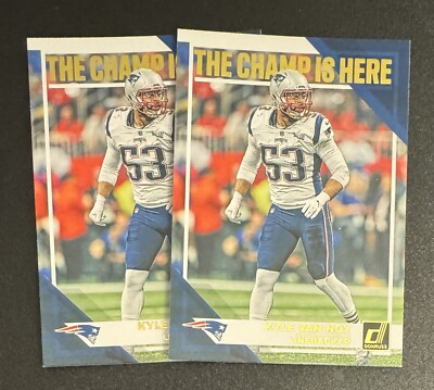 (2) Kyle Van Noy 2019 Donruss The Champ Is Here #CH-10 Lot - New England
