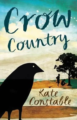 Kate Constable | Crow Country | Taschenbuch | Englisch (2012) | Allen & Unwin