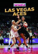 Las Vegas Aces by Kerry Kelaher Fredeen Hardcover Book