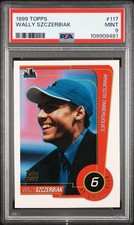1999 TOPPS #117 WALLY SZCZERBIAK PSA 9
