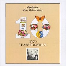 The Best Of Peter, Paul  Mary : Ten Years Together  ... | CD | Zustand sehr gut