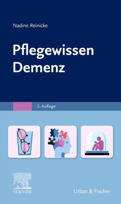 Thumbnail - Pflegewissen Demenz | Nadine Reinicke | Taschenbuch | Pflege Wissen |