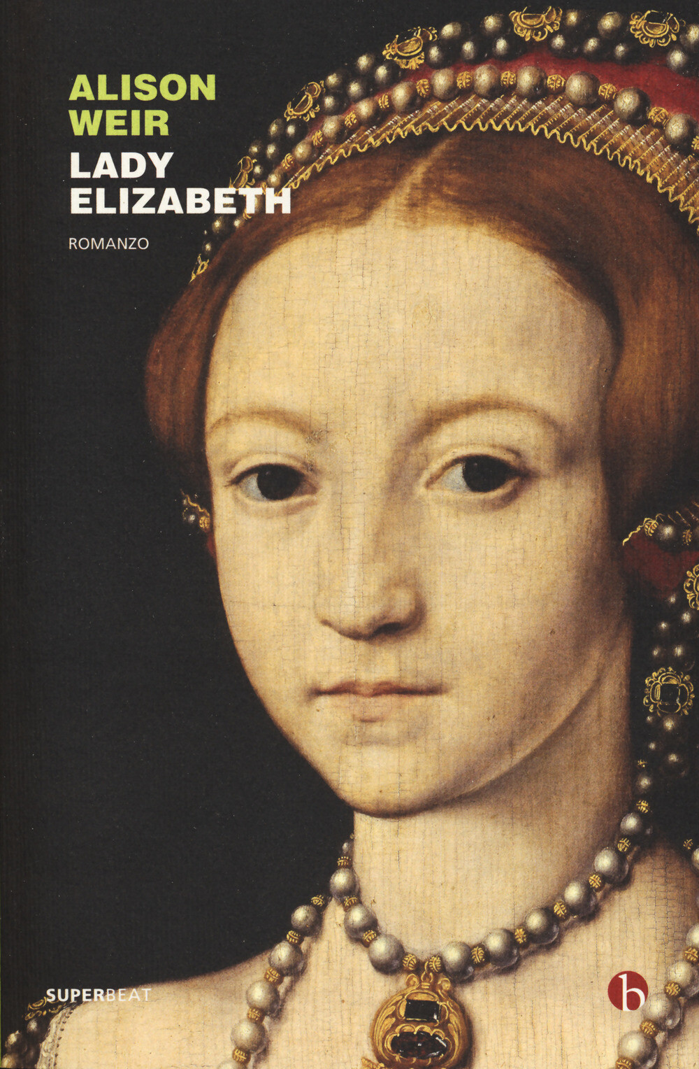 Libri Alison Weir - Lady Elizabeth
