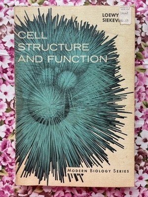 Cell Structure & Function by Ariel G. Loewy & Siekevitz (1963, VTG Science PB)