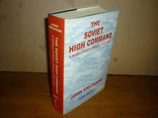 John Erickson. The Soviet High Command 1918-41. 3rd ed. 2001. Fine in NF jacket.
