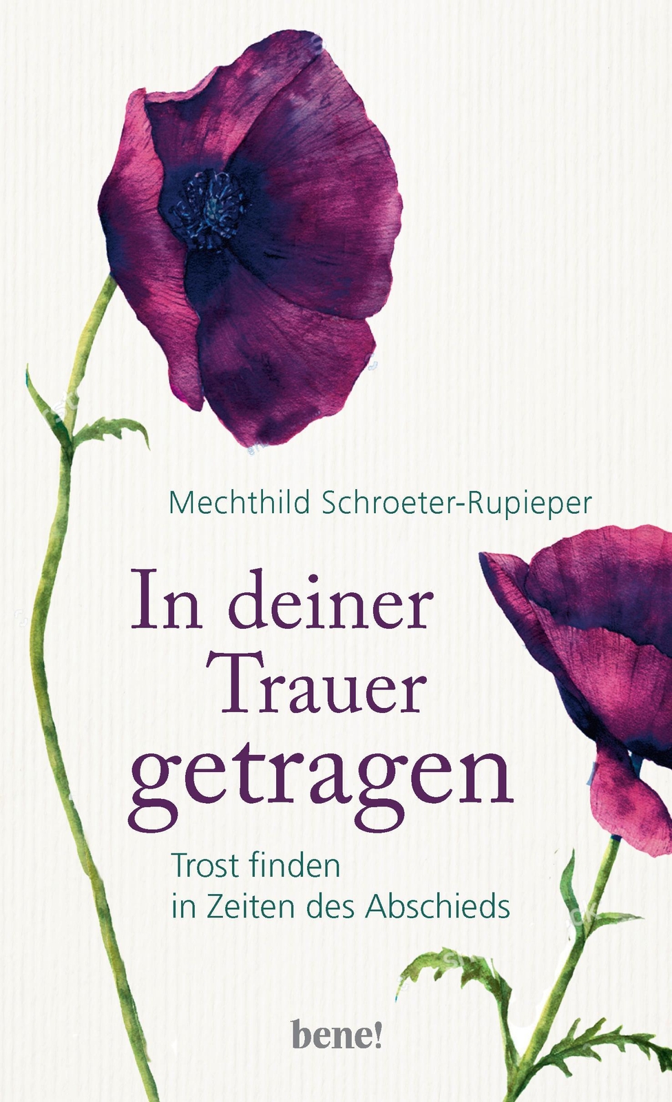Thumbnail - In Deiner Trauer Getragen, Mechthild Schroeter-rupieper