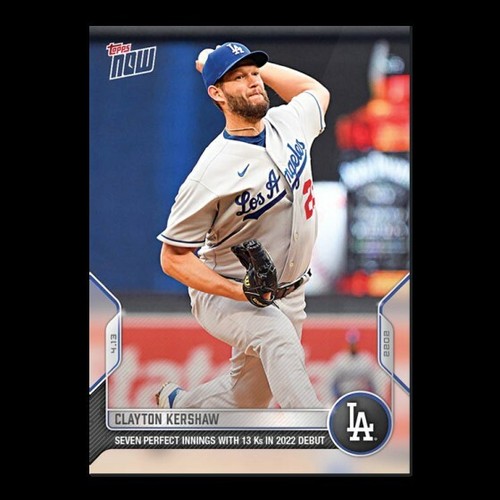 2022 Topps Now 49 Clayton Kershaw