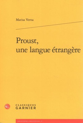 Proust, une langue etrangere, Paperback by Verna, Marisa, Brand New, Free shi...