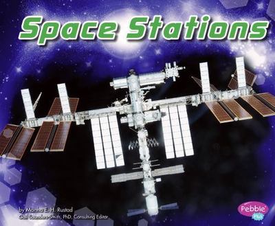 Space Stations by Rustad, Martha E. H.