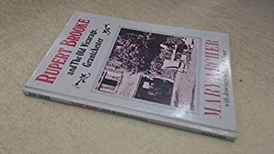 Rupert Brooke and the Old Vicarage Grantchester Hardcover March A