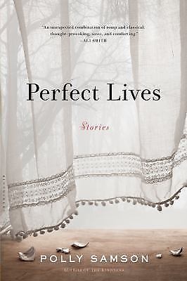 Perfect Lives Samson, Polly paperback Used - Good