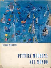 Pittura nel mondo moderno - [Vallardi A.]