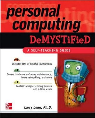 Personal Computing Demystified Paperback Larry Long