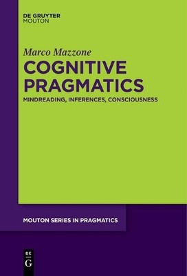 Marco Mazzone Cognitive Pragmatics (Taschenbuch)