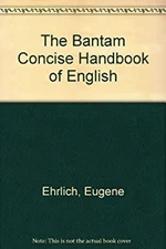 The Bantam Concise Handbook of English Mass Market Paperbound Eug