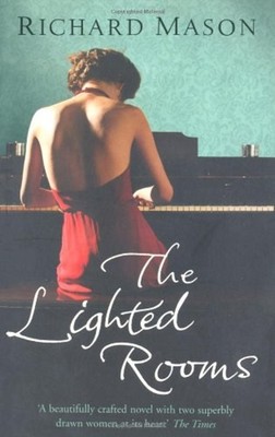 The Lighted Rooms Paperback Richard Mason