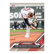 2024 Topps Now #78 Rob Gronkowski Spikes First Pitch 4/15 Boston Red Sox
