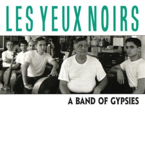 Les Yeux Noirs A Band of Gypsies + Suites (CD) Album
